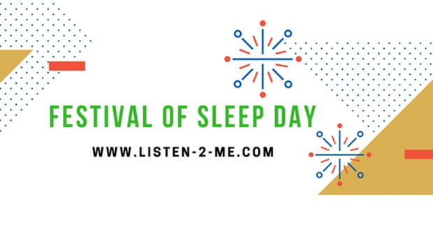 Festival of sleep day